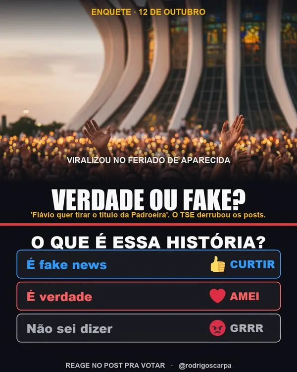 Arte do post: O Flávio quer tirar o título de Padroeira de Nossa Senhora Aparecida: verdade ou fake news?